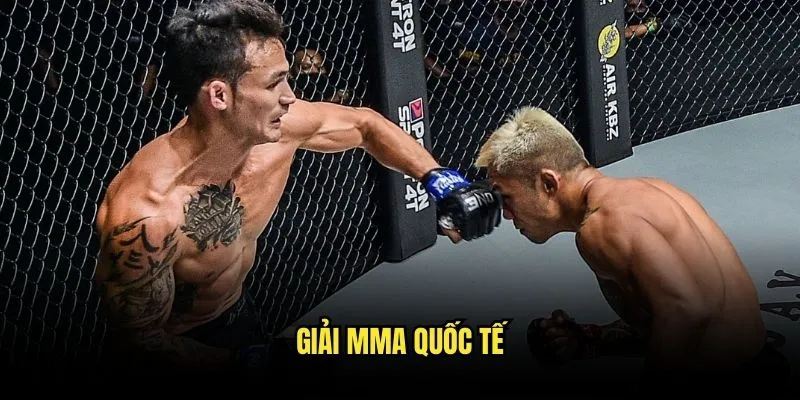 MMA Võ Tổng Hợp Kịch Tính - Săn Kèo Thắng Lớn Tại Kèo Nhà Cái 2 Giải MMA Quốc Tế
