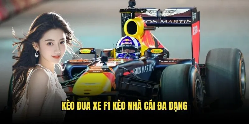 Đua Xe F1 Tốc Độ Cao - Trải Nghiệm Cược Đỉnh Cao Tại Kèo Nhà Cái 3 Kèo Đua Xe F1 Kèo Nhà Cái Đa Dạng