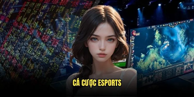 Cá Cược Esports Hiện Đại - Trải Nghiệm Gaming Với Kèo Nhà Cái 1 Cá cược Esports