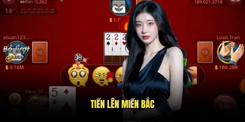 Tiến Lên Miền Bắc Truyền Thống - Săn Thưởng Lớn Tại Kèo Nhà Cái 1 Tiến lên miền Bắc