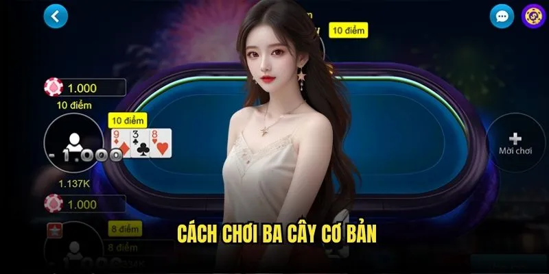 Ba Cây Thần Tài - Đổi Đời Với Kèo Nhà Cái 2 Cách Chơi Ba Cây Cơ Bản