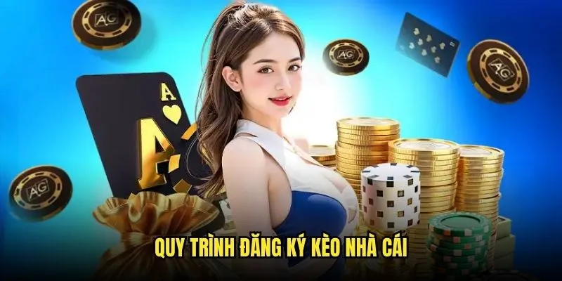 Hướng Dẫn Đăng Ký Kèo Nhà Cái Cực Đơn Giản 2 Quy trình đăng ký kèo nhà cái