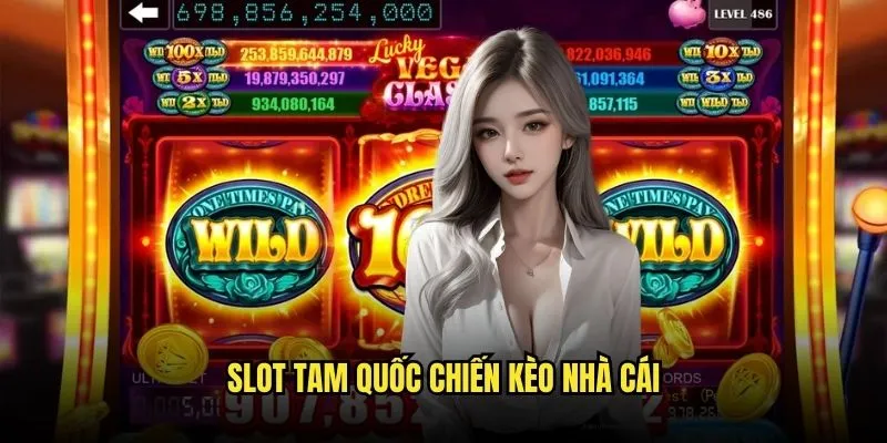 Tam Quốc Chiến - Slot Game Huyền Thoại Tại Kèo Nhà Cái 3 Slot Tam Quốc Chiến Kèo Nhà Cái