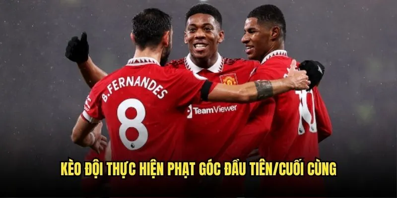 Kèo đội thực hiện phạt góc đầu tiên/cuối cùng trên kèo nhà cái 3 Kèo Đội Thực Hiện Phạt Góc Đầu Tiên/Cuối Cùng Kèo Nhà Cái