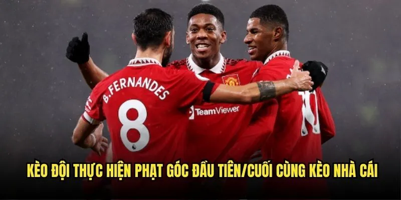 Kèo đội thực hiện phạt góc đầu tiên/cuối cùng trên kèo nhà cái 1 Kèo đội thực hiện phạt góc đầu tiên/cuối cùng